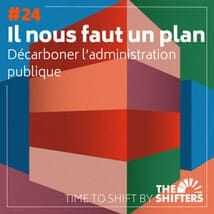 Il nous faut un plan: décarboner l'administration publique An image uploaded to Strapi