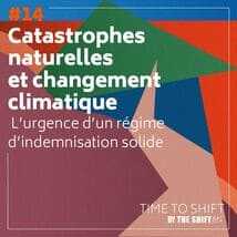 Catastrophes naturelles et changement climatique An image uploaded to Strapi