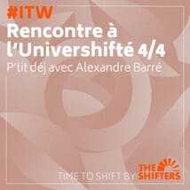 Rencontre à l'Univershifté 4/4: p'tit déj avec Alexandre Barré An image uploaded to Strapi